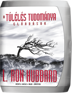 A túlélés tudománya előadások